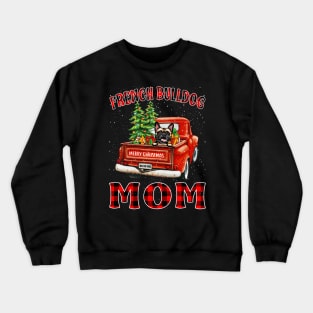 Christmas French Bulldog Mom Santa Hat Truck Tree Plaid Dog Mom Christmas Crewneck Sweatshirt